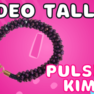 Vídeo Taller Pulsera Kimo